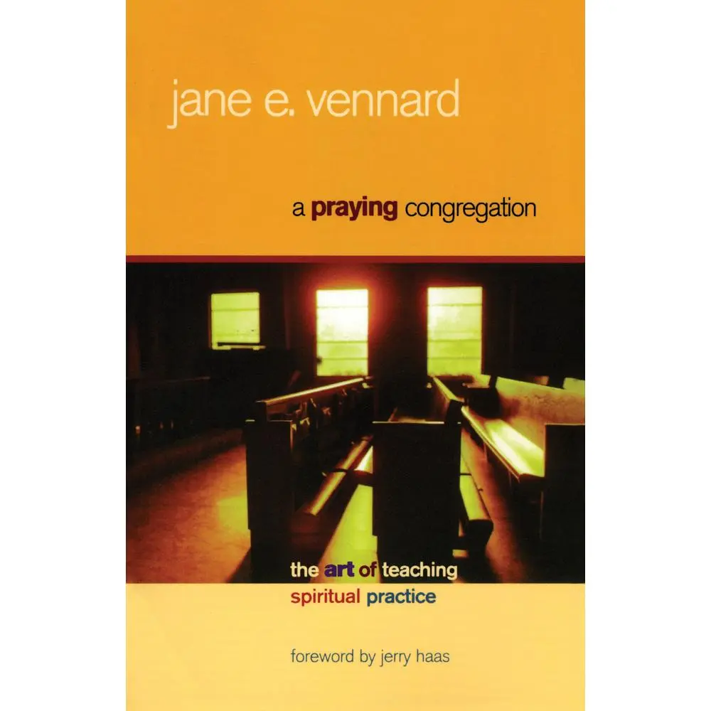 Used Paperback Book - A Praying Congregation: The Art of Teaching Spiritual Practice (164pp) by Jane E. Vennard - English, with Prayer Lesson Plans for Pastors, Regular Edition