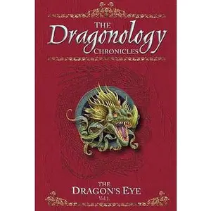USED-The Dragon's Eye (Dragonology) by Dugald A. Steer (Hardcover)