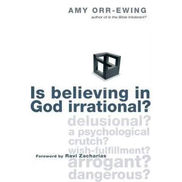 USED Book - Is Believing in God Irrational? by Orr-Ewing, Amy (Paperback) - english