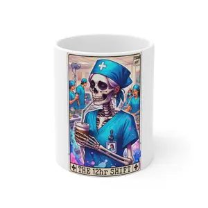 12h Shift Nurses Mug 11oz Ceramic Coffee Cup
