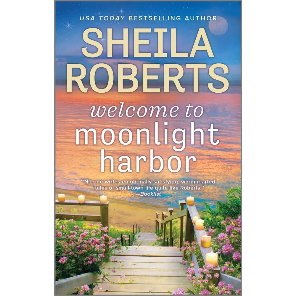 USED-Welcome to Moonlight Harbor by Roberts, Sheila (Mass Market Paperback)