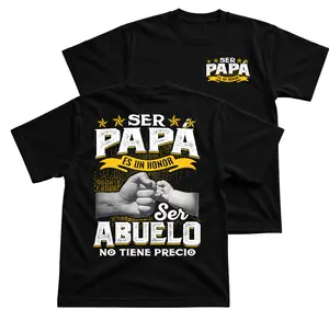 Ser Papa Es Un Honor Ser Abuelo No Tiene Precio T-Shirt, Spanish Father And Grandpa Graphic Tee With Fist Bump Back Print, Papa Front Chest Logo Shirt, Hispanic Family Appreciation Outfit, Fathers Day Gift for Dad and Grandpa
