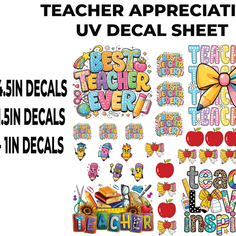 TEACHER APPRECIATION UV DECAL SHEET