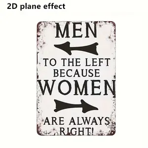 Men Go Left Because Women Are Always Right Sign, Vintage Humorous Home and Office Wall Decoration, Country Door/Garden/Bar/Cafe Metal Plaque, Bar and Club Vintage Style Decorative Signs, Perfect for Room Decor