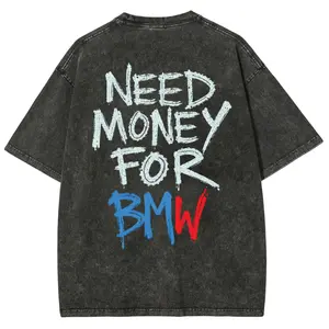 [Free Ship] Need Money For BMW Unisex Fit Washed T-Shirt Washed T-Shirt - Heavyweight Oversized Streetwear Graphic Tee
