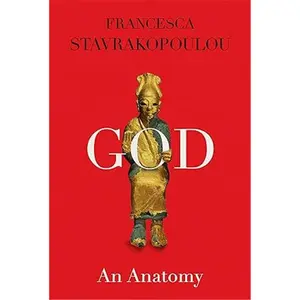 God: An Anatomy