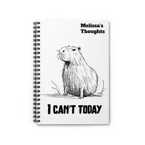 Personalized “I Can’t Today” Capybara Journal – Funny Custom Notebook