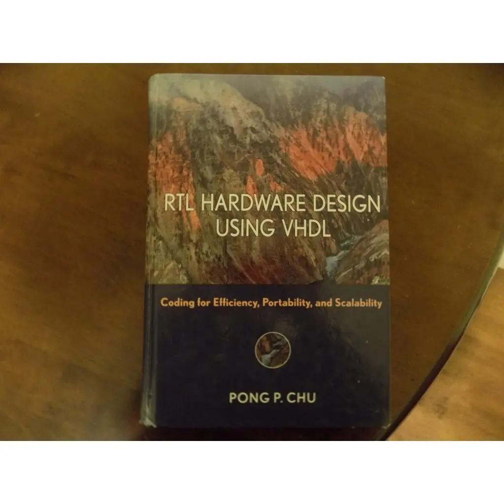RTL Hardware Design Using VHDL: Coding for Efficiency, Portability, and Scalabi