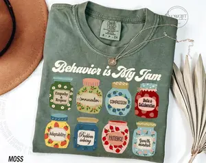 Behavior Analyst Shirt, Behavior is My Jam, Comfort Colors® Behavior Therapy Shirt, Behavioral Therapist, Behavior Tech, Behavior Specialist