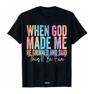Greenink When God Made Me He Grinned And Said This'll Be Fun Religious Christian Graphic T-Shirt Unisex S-5XL