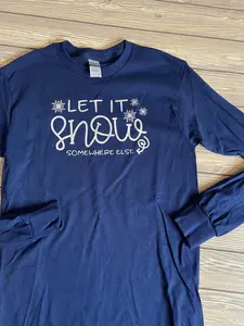 Let It Snow Long Sleeve
