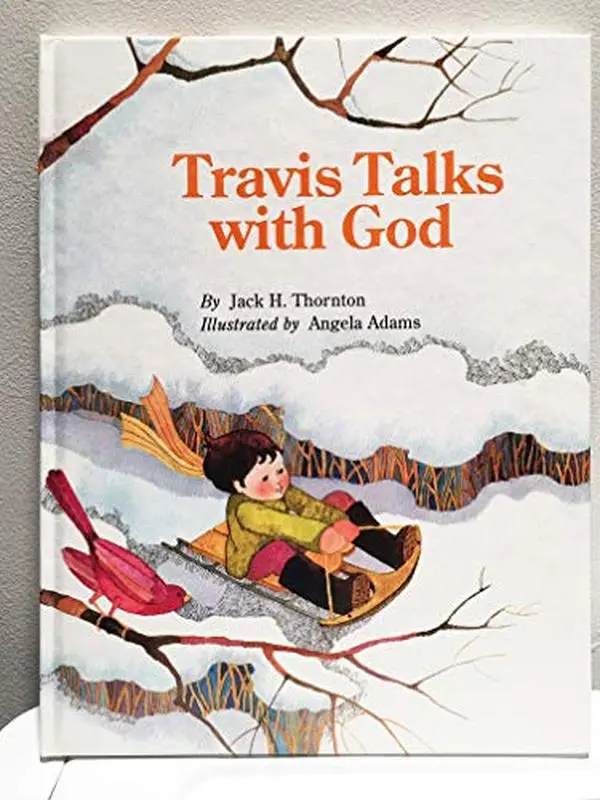 USED-Travis Talks with God by Jack H. Thornton (Hardcover)
