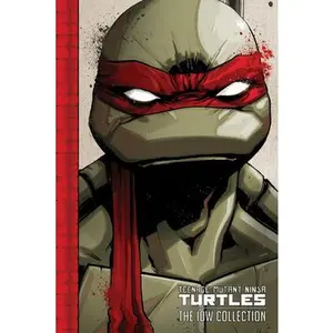 Teenage Mutant Ninja Turtles: The IDW Collection Volume 1 -- Kevin Eastman - Paperback