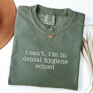 I Can't I'm In Dental Hygiene School Shirt, Dental Hygienist Shirt, Dental Hygiene Shirt, Dental Hygienist Gifts, Future Dental Hygienist