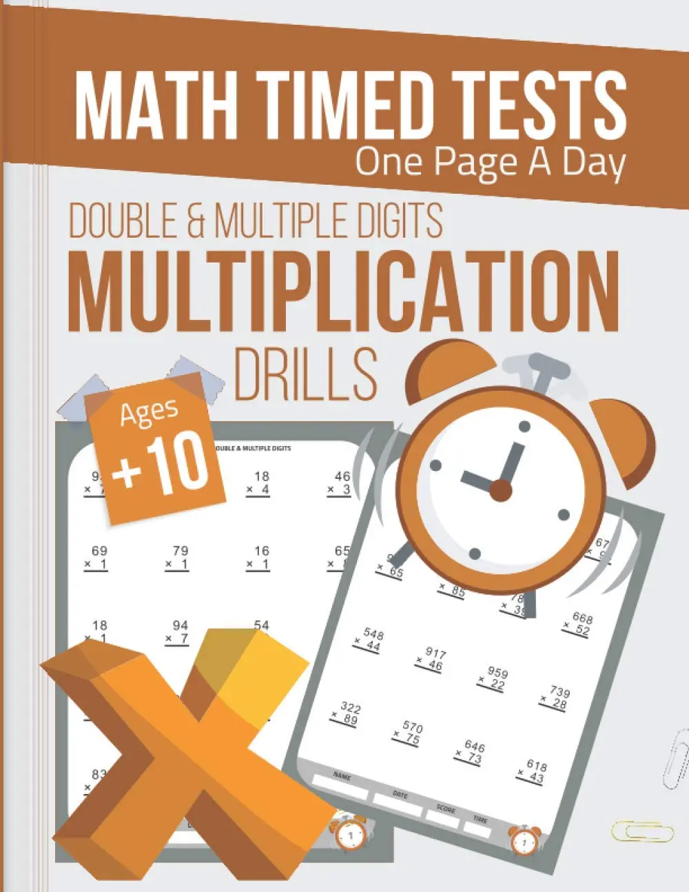 Double and Multiple Digits Multiplication Drills, Timed Math Tests One Page ADay: Practice Math Facts Multiplication Problems workbook, Ages 10 and ... TimePublishing (Timed Math Tests Series)