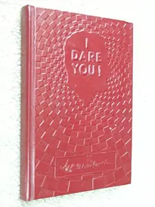 USED-I Dare You by William H. Danforth (Hardcover)