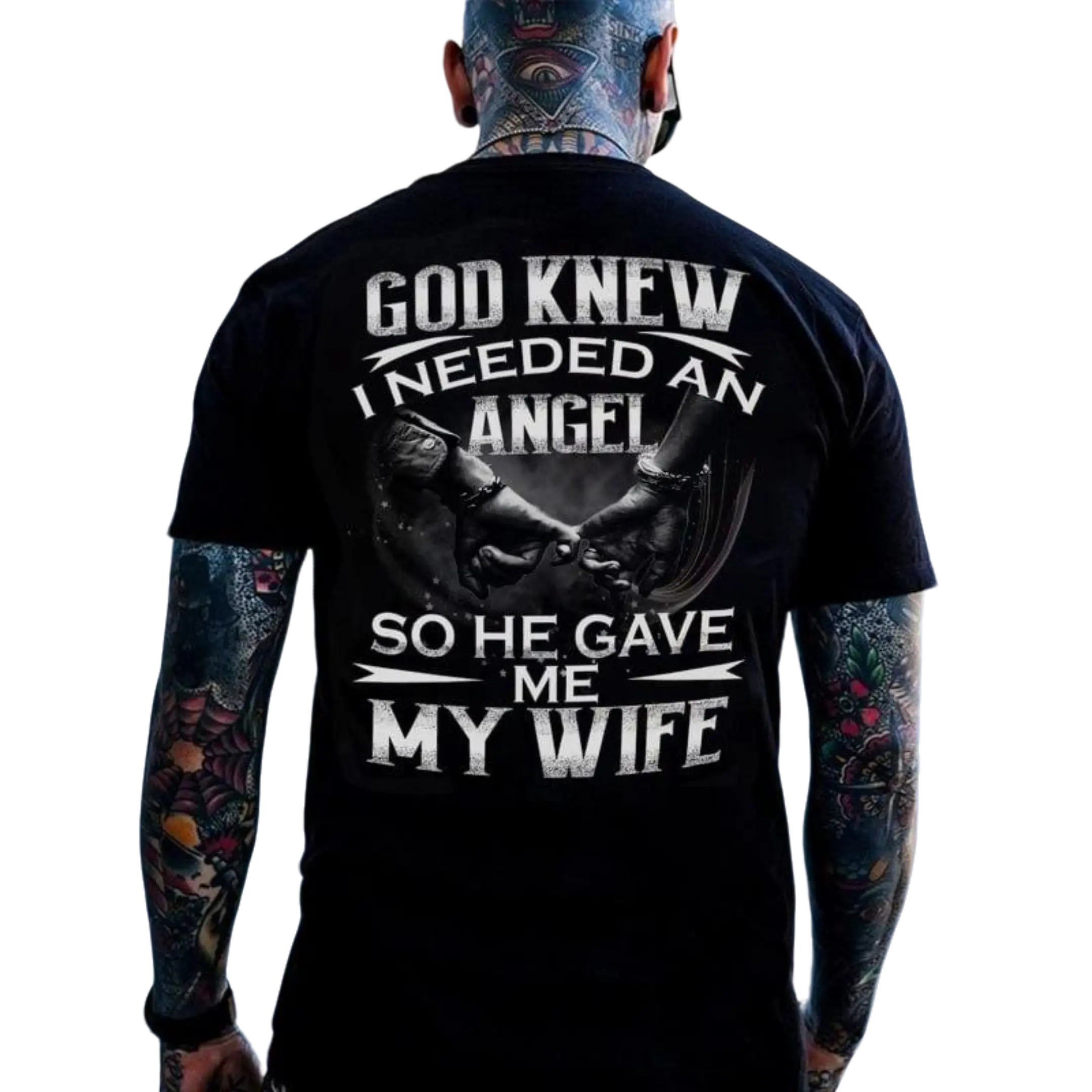 God knew I needed an angel so he gave me my wife Print Men's Shirt