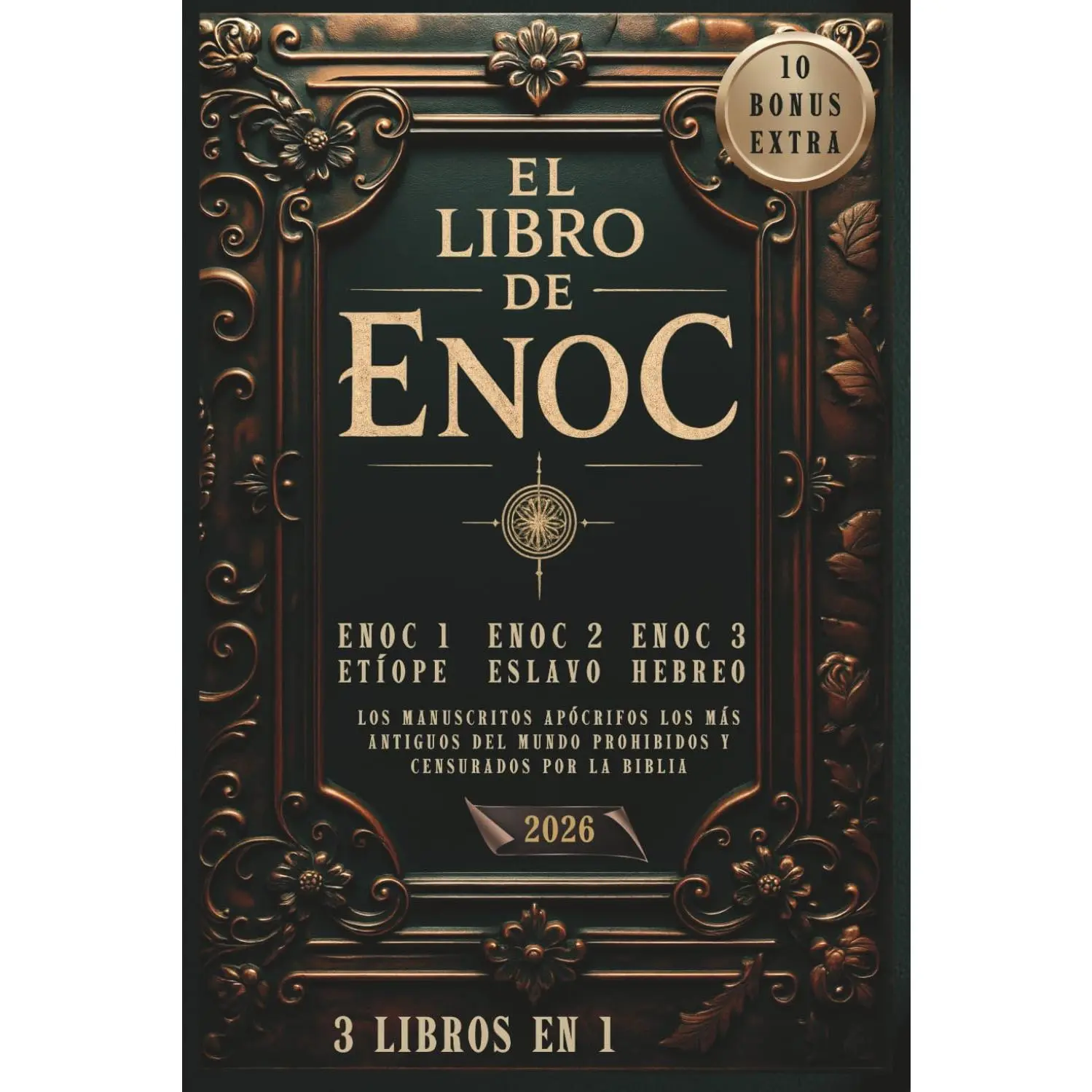 El libro de Enoc: los Manuscritos Apócrifos más Antiguos del Mundo Prohibidos y Censurados por la Biblia (Spanish Edition)