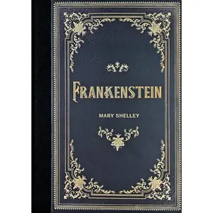 Frankenstein (Masterpiece Library Edition) -- Mary Wollstonecraft - Hardcover