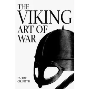 USED-The Viking Art of War (Greenhill Military Paperback) by Paddy Griffith (Paperback)