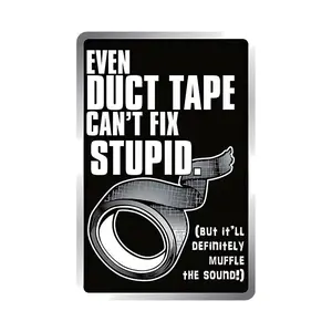 Vintage Tape Can't Fix Stupid Tin Sign, Wall Art Decor, Metal Poster Sign, Plaque Indoor Decoration for Home, Room, Garage, Bar Pub Man Cave Kitchen Decor