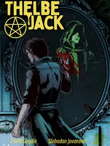 Thelbe Jack: Seeds of Ruin. Issue #1