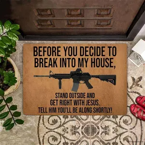 Before You Break Into My House Doormat Funny Saying And Quotes Doormat For
