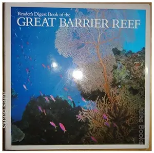 USED-Reader's Digest Book of the Great Barrier Reef by Mead & Beckett Publishing (Hardcover)