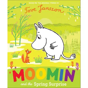 Moomin and the Spring Surprise by Tove Jansson [Hardcover Book]