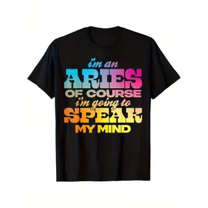 Funny Aries Zodiac T-Shirt for Men & Women - Heavyweight 180gsm (or 220G) Cotton Crew Neck Tee with "Of Course I Speak My Mind - I'm An Aries" Slogan - Bold Astrology Shirt for Aries Birthday Gift, Casual Wear
