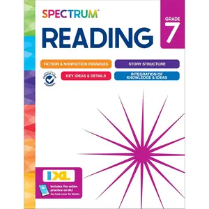 Spectrum Grade 7 Reading Comprehension Workbook, Middle School Activity Book Covering Nonfiction and Fiction Passages, Story Structure, and more, Classroom or Homeschool Curriculum Workbook Edition