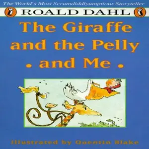 USED-The Giraffe and the Pelly and Me by Roald Dahl (Paperback)