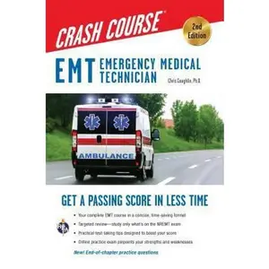 USED-EMT (Emergency Medical Technician) Crash Course with Online Practice Test, 2nd Edition: Get a Passing Score in Less Time by Coughlin, Christopher (Paperback)