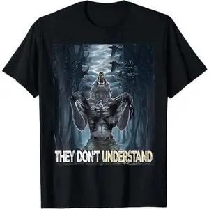 They Don't Understand Alpha Wolf T-Shirt