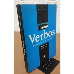 USED-Dicionario Houaiss de Verbos Da Lingua Portuguesa: Conjugac~ao E USO de Preposic~oes (Portuguese Edition) by Vera Cristina Rodrigues (Paperback)