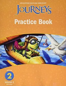 USED-Journeys, Grade 2 Practice Book Consumable: Houghton Mifflin Journeys (2) (Hmr Journeys/Medallions/portals 2010-12) by Hm (Paperback)