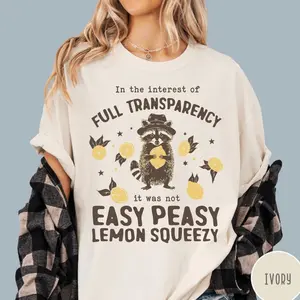Easy Peasy Lemon Squeezy Comfort Colors® T-Shirt, Funny Raccoon Shirt, Full Transparency Tshirt, Oversized Sarcastic Retro Graphic Tee