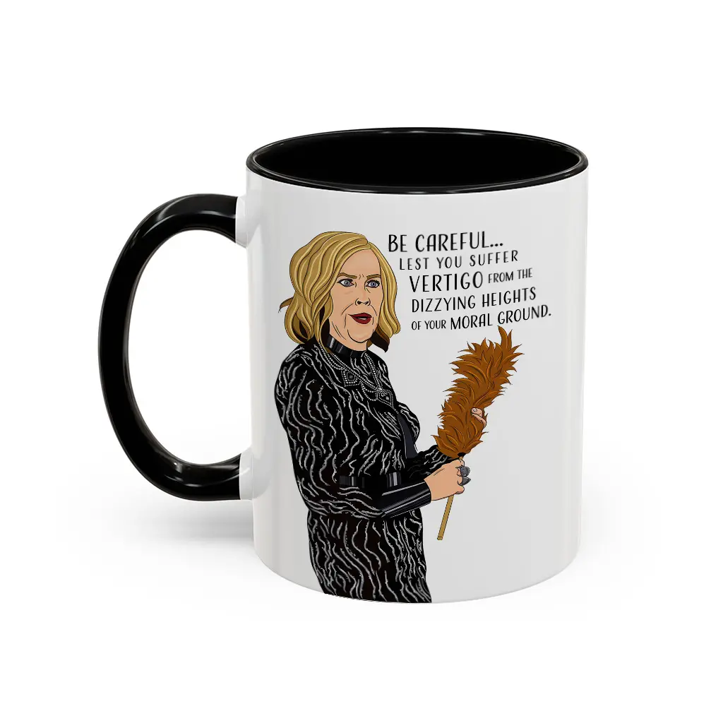 Be Careful... Funny Moira Rose Quote Coffee Mug, Schitts Creek TV Series, Gift For Fan - scs16682  Ceramic Classic Drinkware Stylish