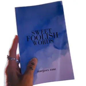 Sweet Foolish Words - Poems of Love & Heartbreak Soft Cover