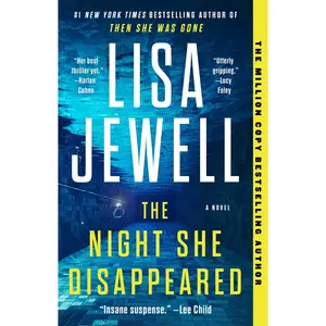 The Night She Disappeared -- Lisa Jewell - Paperback