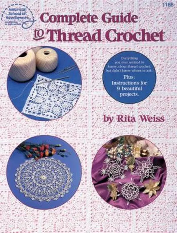 Used Book - Complete Guide to Thread Crochet by Rita Weiss - English, Needlework Tutorials & Projects for Beginners & Experts