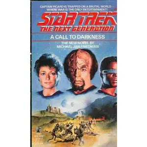 USED-A Call to Darkness (Star Trek The Next Generation, Book 9) by Michael Jan Friedman (Unknown)