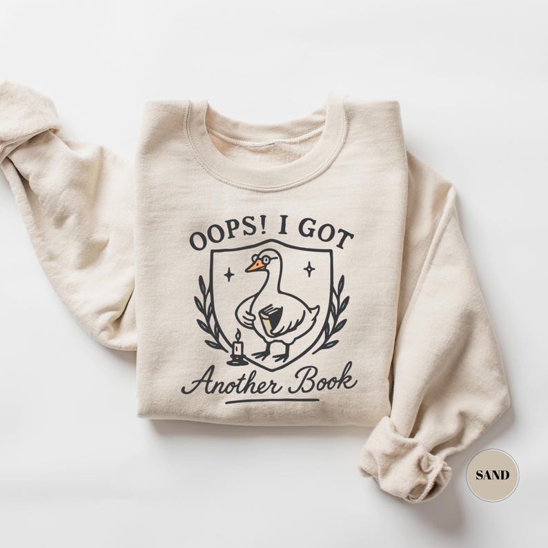 Oops I Got Another Book Sweatshirt, Silly Goose Sweater, Bookish Goose Sweatshirt, Booktrovert sw, Bookworm Tee, Library Lover, Bookclub Gift