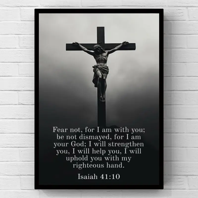 Jesus Crucifix Cross Isaiah 41:10 Bible Verse Canvas Wall Art, “Fear Not For I Am With You” Religious Print, 2D Flat Print Wall Art Poster, Minimalist Home and Bedroom Decor Artwork, Faith Wall Decoration, Perfect Gift for Christian Home Decor