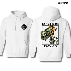 Easy Come Easy Go Hoodie, Burning Money Hoodie, Casual Men and Women Streetwear, Funny Halloween 2 Sided, Unique Street Style Hoodie, Hoodie for Men and Women