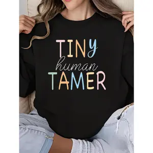 Funny Tiny Human Tamer Teacher Sweatshirt for Women - Kindergarten & Elementary School Crew Neck Long Sleeve Graphic Sweatshirts Cute Teaching Gifts for Educators