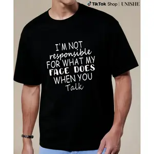 Relatable Sarcasm Tee – Funny 'I'm Not Responsible for My Face' Casual T-Shirt