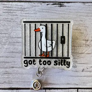 Badge Reel Got To Silly ID Holder Retractable Nurse Healthcare Reel Clip Medical Worker Funny Personalized Cute Custom Dark Humor