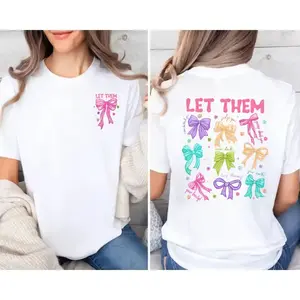 Transform Your Look with the 'LET THEM' Confidence-Inspiring T-Shirt, Women’s Equality Day, Casual Short Sleeve T-shirt For Summer, Women's Top For Daily Wear
