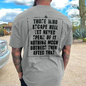 Those Who Escape Hell Yet Never Speak Of It Men's T-shirt